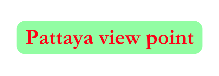 Pattaya view point